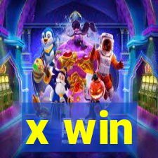 x win